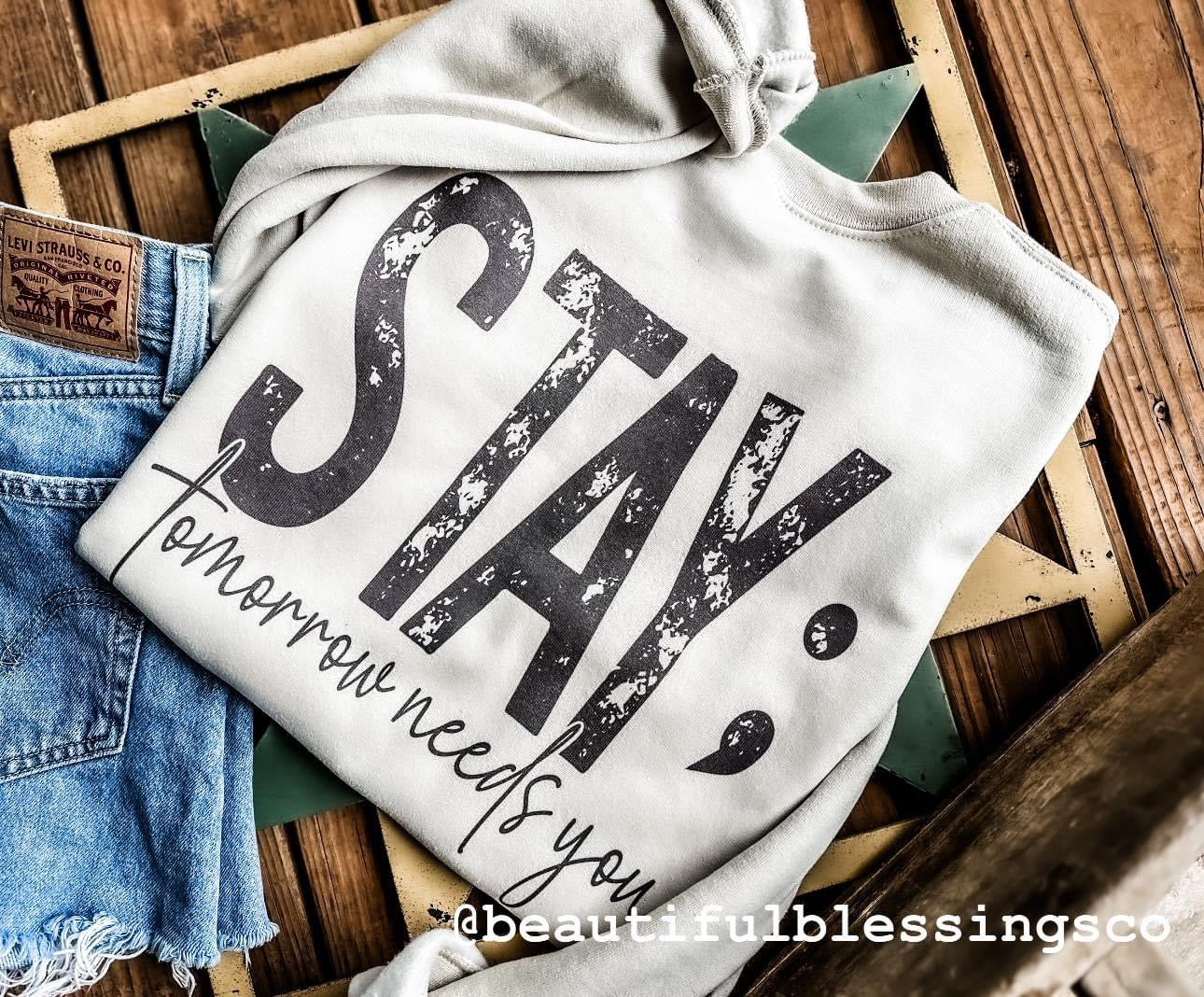 Stay;